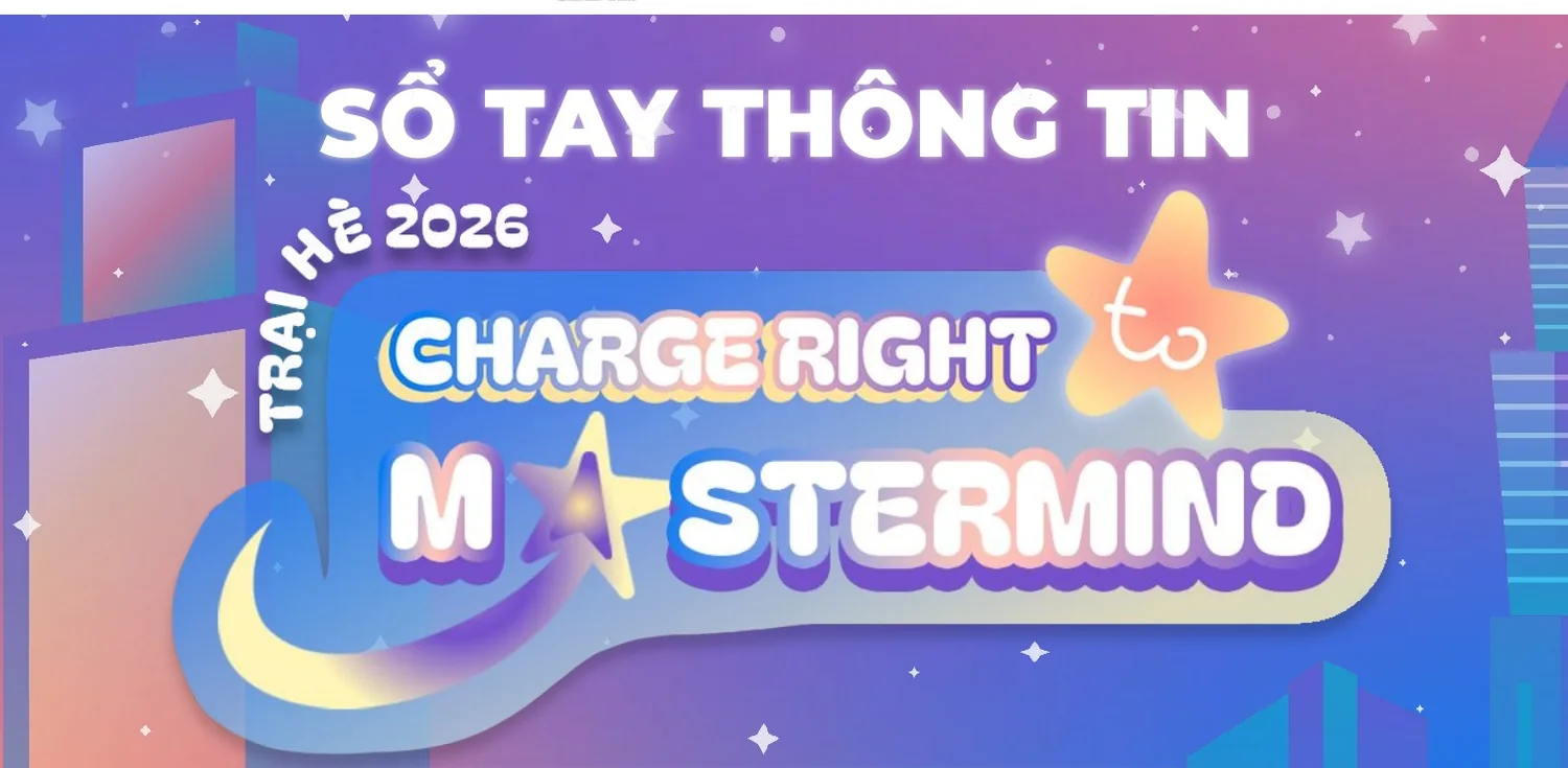 Chủ đề trại hè Charge Right to Mastermind của Wave Vietnam